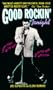Good Rockin' Tonight: Twenty Years on the Road and on the Town With Elvis