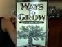 Ways to Grow: 101 Virtue-Building Devotions