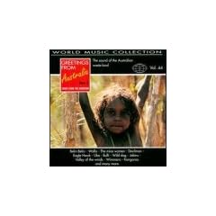 Greetings From Australia 2: Aborigine Songs