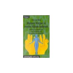 Meinen K�rper in meine H�nde nehmen