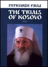 The Trials of Kosovo