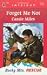 Book Forget Me Not (Rocky Mountain Rescue) (Harlequin Intrigue, No 449)