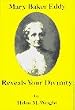 Mary Baker Eddy Reveals Your Divinity: Continuing an Examination of the First Edition of Science and Health