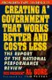 Creating a Government That Works Better and Costs Less: The Report of the National Performance Review