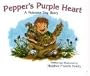 Pepper's Purple Heart: A Veterans Day Story