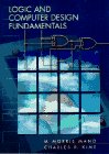 Logic and Computer Design Fundamentals (Low Price Edition, 2nd Edition Updated)