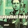 Image of album by Speedball Baby
