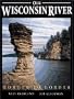 Our Wisconsin River - Border to Border