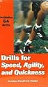 Training for SAQ (Speed, Agility,Quickness) Book and DVD set