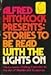 Alfred Hitchcock Presents: Stories to Be Read with the Lights on