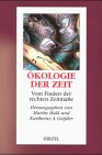 �kologie der Zeit. Vom Finden der rechten Zeitma�e - 