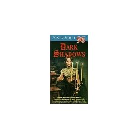 Dark Shadows Vol 96 [VHS]