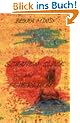 Schatten, Gl�ck und Feuerliebe