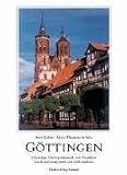 G�ttingen: Lebendige Universit�tsstadt mit Tradition