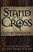 Book Stand at the Cross and Be Changed