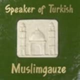 Speaker of Turkish