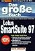 Das grosse Buch Lotus SmartSuite 97