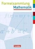 Formelsammlungen Sekundarstufe I - Westliche Bundesl&auml;nder (au&szlig;er Bayern und Hessen): Formelsammlung mit Pr&uuml;fungseinleger Mathematik: Mit eingelegten Formelseiten f&uuml;r die Pr&uuml;fung