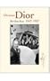 Christian Dior: The Early Years 1947-1957