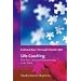 Life-Coaching: �ber Sinn, Gl�ck und Verantwortung in der Arbeit