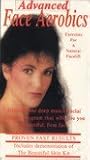 Advanced Face Aerobics [VHS]