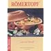 Lust auf Genu�. R�mertopf: Rezepte f�r die nat�rliche K�che