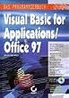 VBA Visual Basic for Applications / Office 97. Das Programmierhandbuch