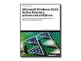 MS Windows 2000 Active Directory planen und einführen - reference book - CD - German