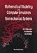 Book Mathematical Modelling and Computer Simulation of Biomechanical Systems