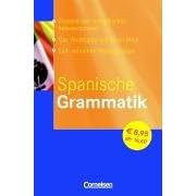 Spanische Grammatik (Gebundene Ausgabe)