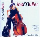 Die schallPlatte - CD - Ina M&uuml;ller