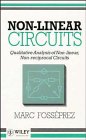 Review John Wiley & Sons  / Non-Linear Circuits: Qualitative Analysis of Non-Linear, Non-Reciprocal Circuits