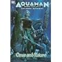 Aquaman: Sword of Atlantis, Vol. 1: Once and Future