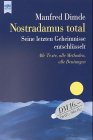 Produkt-Bild: Nostradamus total. Seine letzten Geheimnisse entschl&uuml;sselt.