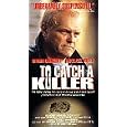 To Catch a Killer