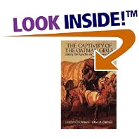 Click here to buy The Captivity of the Oatman Girls Among the Apache and Mohave Indians (Dover Books on the American Indians) by Lorenzo D. and Olive A. Oatman.