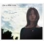 Like a little Love
