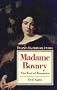 Madame Bovary: The End of Romance (Twayne's Masterworks Studies)