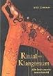 Ritual & Klangtraum. Alte Instrumente neu entdeckt