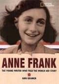 World History Biographies: Anne Frank: The Young Writer Who Told the World Her Story (NG World History Biographies)