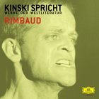 Produkt-Bild: Kinski spricht Rimbaud. CD: Kinski spricht Werke der Weltliteratur
