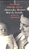 Deutsche Mutter, bist du bereit...: Alltag im Lebensborn