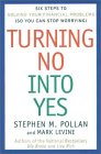 Turning No Into Yes: Six Steps to Solving Your Financial Problems (So You Can Stop Worrying).