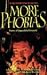 More Phobias