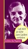 La� dich ja nicht zum Lachen verleiten: Anekdoten �ber Ringelnatz - Erz�hlt von Ulf Annel
