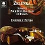 Zelenka: Sonatas for two oboe & bassoon (Vol 1) Nos V, VI, II /Ensemble Zefiro
