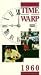 Time Warp: 1960 [VHS]