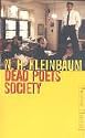 Dead Poets Society.