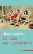 Der Club der L-Schwestern