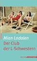 Der Club der L-Schwestern